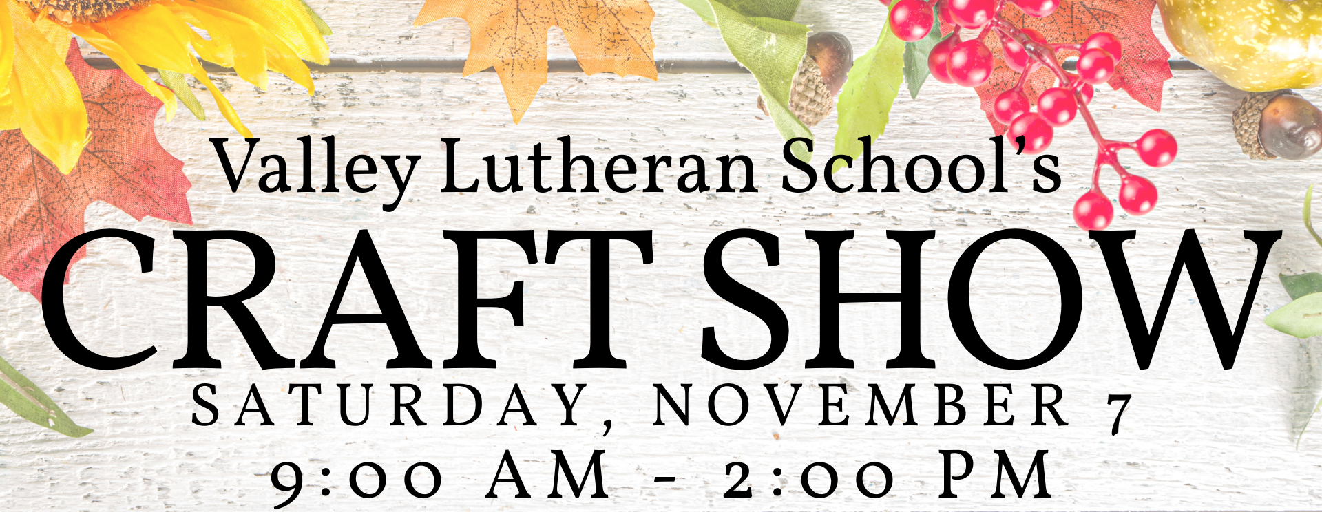 Valley Lutheran School Craft Show 2026
